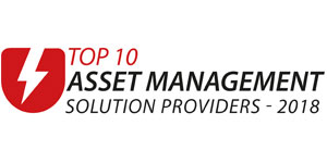 INOVX Solutions | Top 10 Asset Management Solution Companies-2018 Top 10 Asset Management Solution Companies - 2018